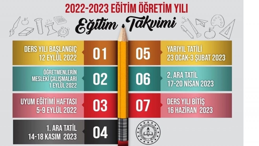 2022-2023 EĞİTİM VE ÖĞRETİM YILI ÇALIŞMA TAKVİMİ