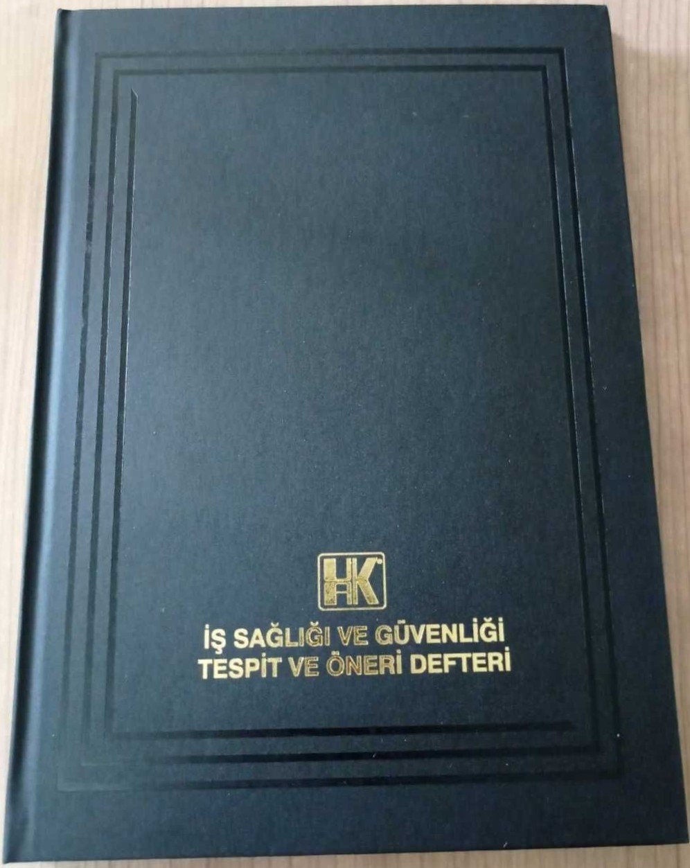 İş Sağlığı ve Güvenliği Tespit ve Öneri Defteri
